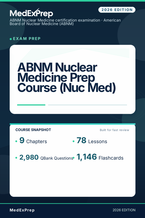 ABNM Nuclear Medicine Prep Course (Nuc Med)