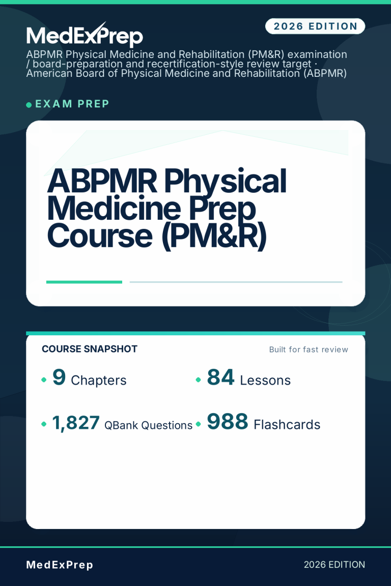 ABPMR Physical Medicine Prep Course (PM&R)
