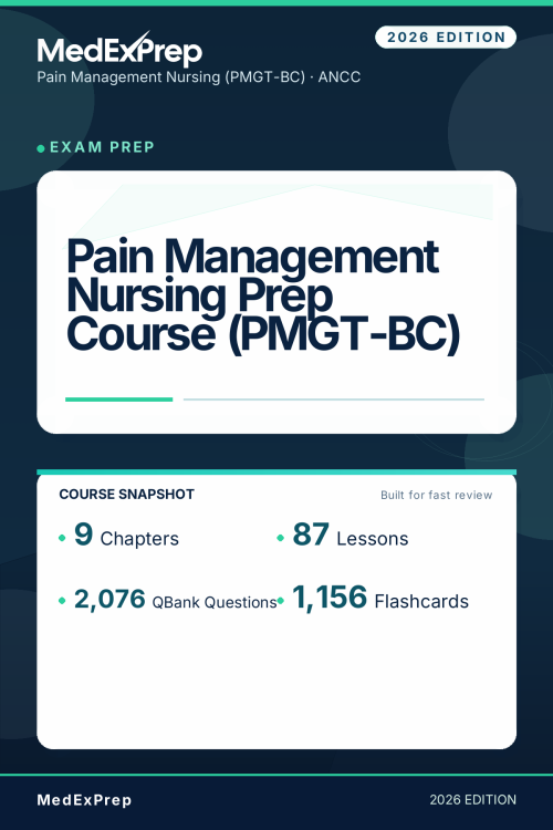 Pain Management Nursing Prep Course (PMGT-BC)