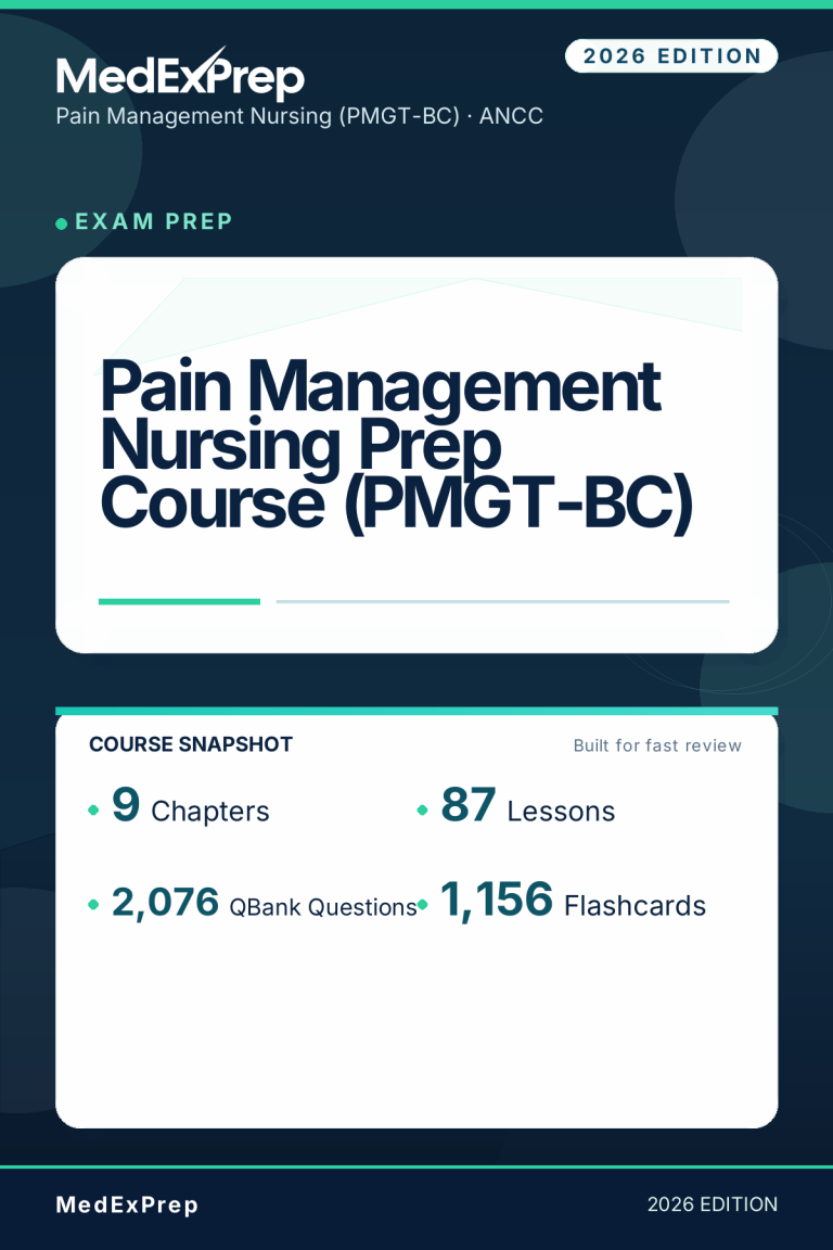 Pain Management Nursing Prep Course (PMGT-BC)
